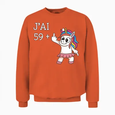 J'ai 59 Plus 1 Unicorn Funny Birthday Woman 60 Years T-Shirt, Black, Female X-Small Unisex Sweatshirt - Orange