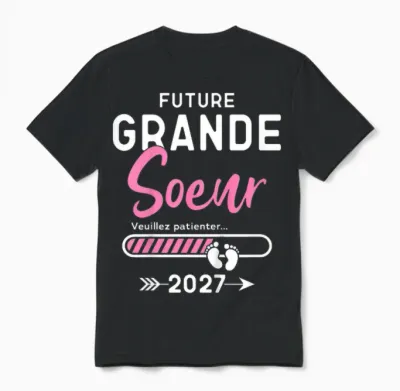 Future Grande Soeur 2027, Grande Sœur 2027 Unisex T-Shirt - Black