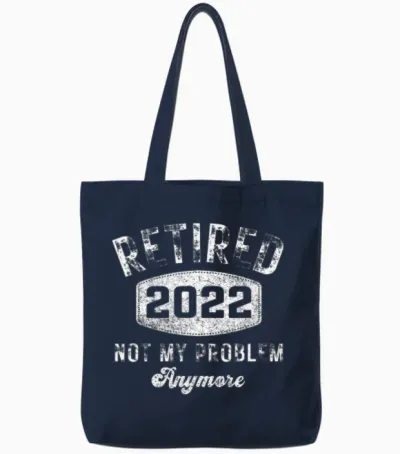Retired 2022 Funny Retirement for Men Women Tote Bags - Navy