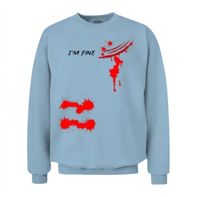 I'm Fine Bloody Hand Bloodstained Blood Splatter Unisex Sweatshirt - Light Blue