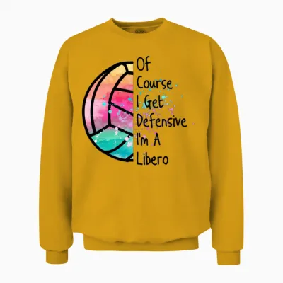 Libero Defensive Volleyball Player Quote Unisex Sweatshirt - Gold