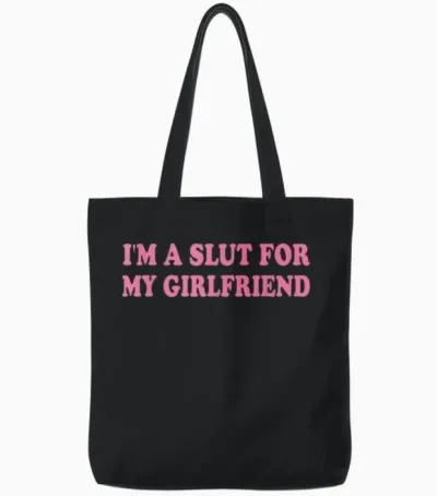Ich Bin Eine Schlampe Für Meine Freundin, Valentinstag Tote Bags - Black