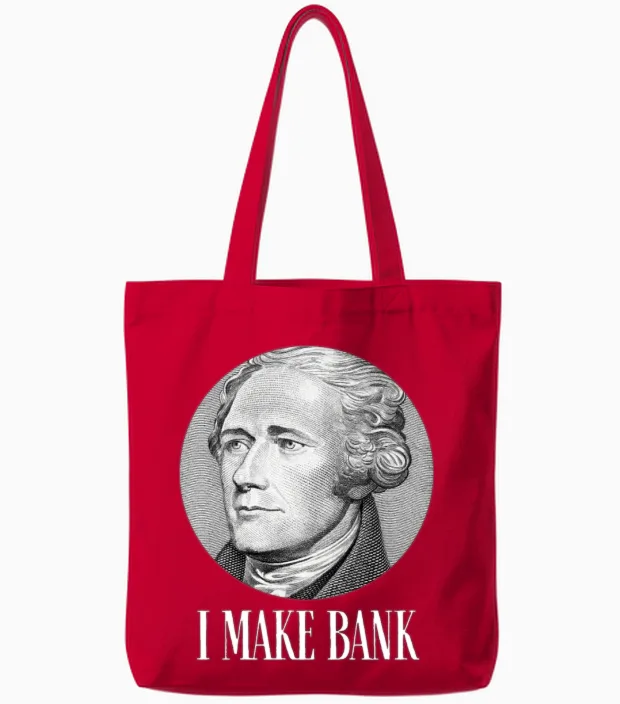 Alexander Hamilton I Make Bank Gift Tote Bags in Red