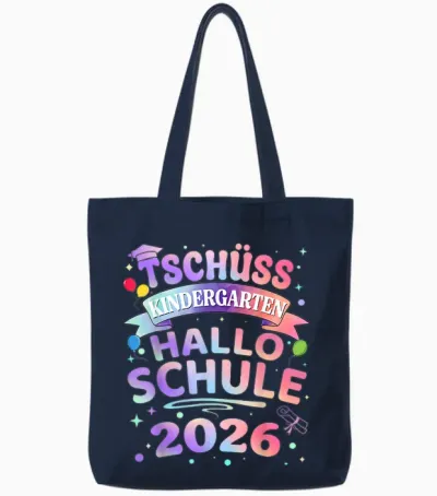 Tschüss Kindergarten Hallo Schule 2026 Schulkind Einschulung Tote Bags - Navy