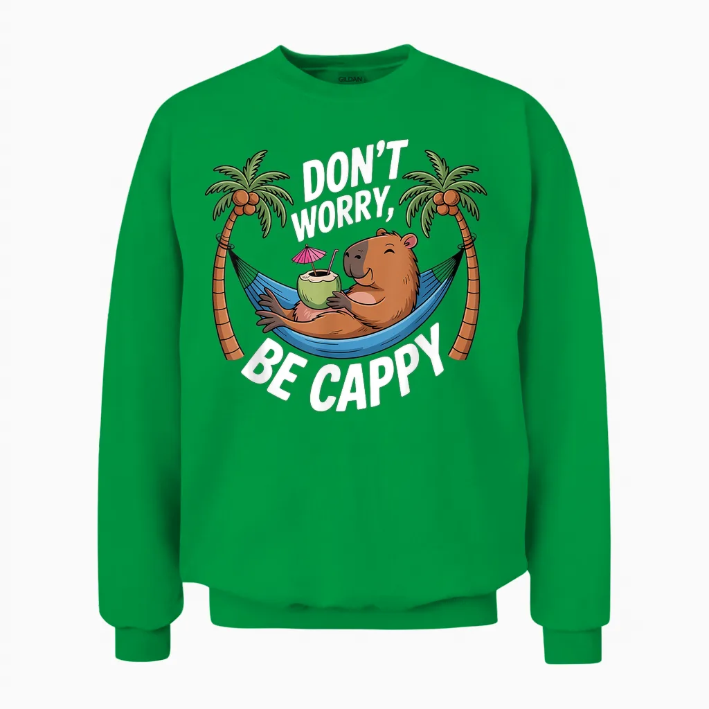Dont Worry Capybara Nightgown Pyjamas Capybara Unisex Sweatshirt in Irish Green