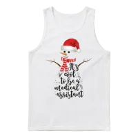 It's Cool to Be Medical Assistant Funny Christmas Unisex Tank Top - White – 1