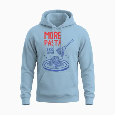 More Pasta Less Drama Funny Foodie Spaghetti Nudel Humor Unisex Hoodie - Light Blue
