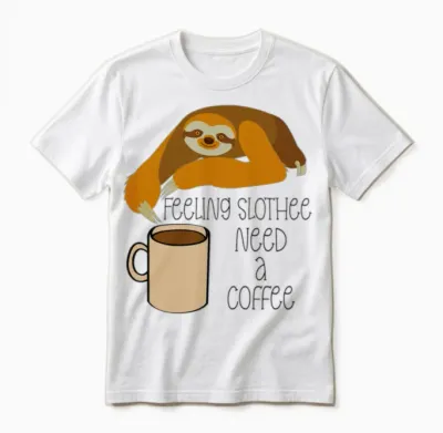 Feeling Slothee Need a Coffee, Funny Coffee Sloth Unisex T-Shirt - White