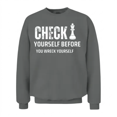 Check Yourself Before You Wreck Yourself Unisex Sweatshirt - Graphite Heather