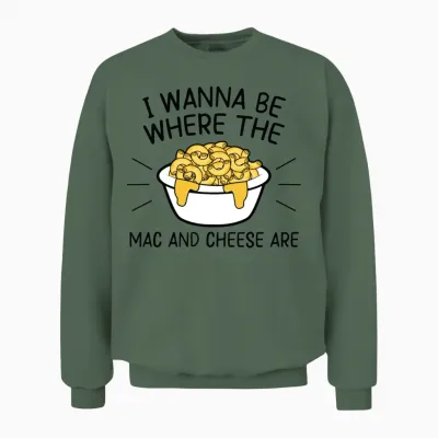Funny Mac and Cheese Unisex Sweatshirt - Military Green