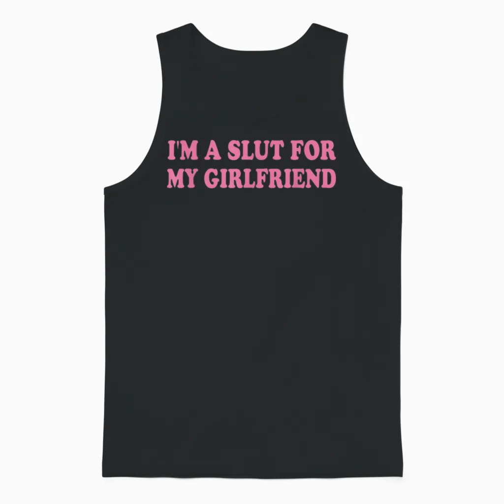 Ich Bin Eine Schlampe Für Meine Freundin, Valentinstag Unisex Tank Top in Black