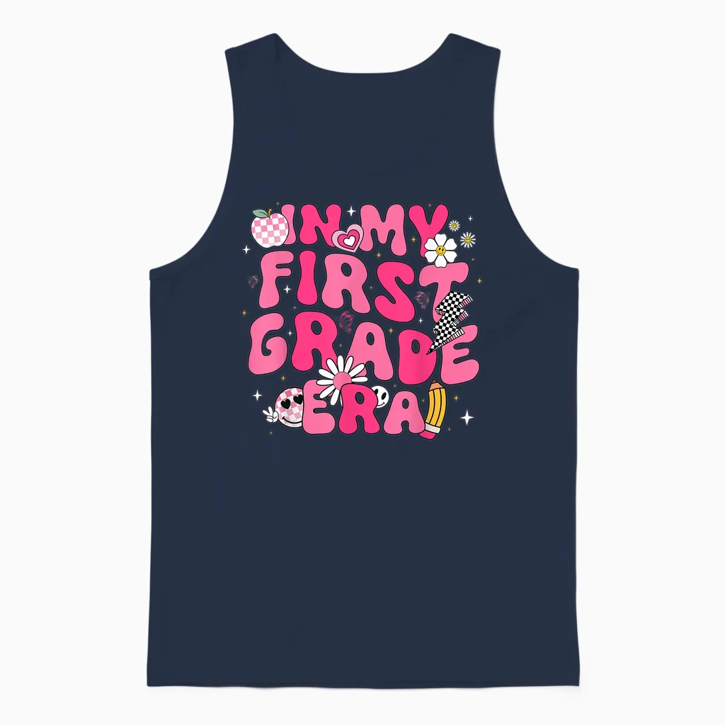 In My First Grade Era Girl Back to School 1st Grade Teacher Unisex Tank Top in Navy