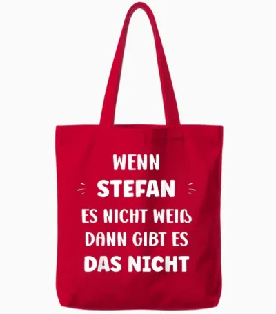 Witziger Namen Wenn Stefan Es Nicht Weiß Vorname Stefan Tote Bags - Red