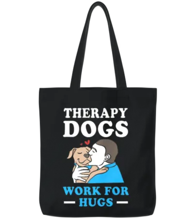 Therapy Dog Pet Therapist Dogs Tote Bags - Black