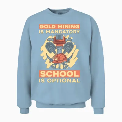 Gold Mining Unisex Sweatshirt - Light Blue