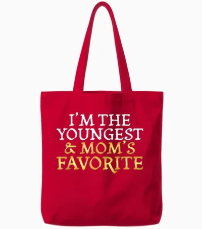 I'm the Youngest and Mom's Favorite - Funny Sibling Tote Bags - Red
