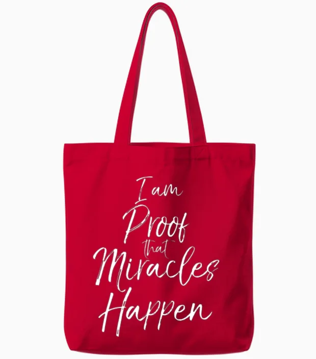 Christian Salvation Quote I Am Proof That Miracles Tote Bags in Red