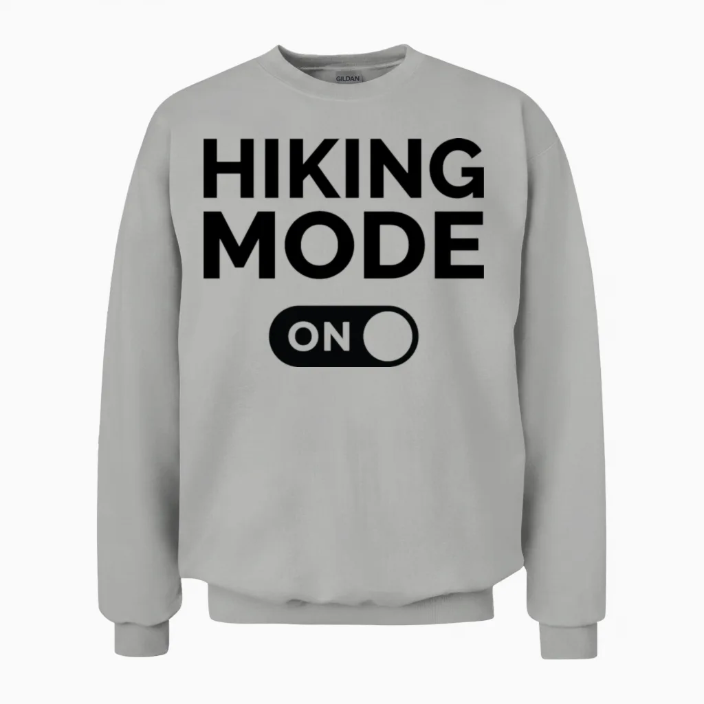 Hiking Mode On - & Outdoors Unisex Sweatshirt in Ash