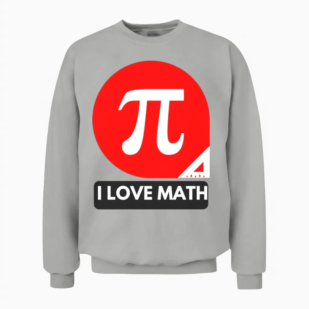 I Love Math Unisex Sweatshirt in Ash
