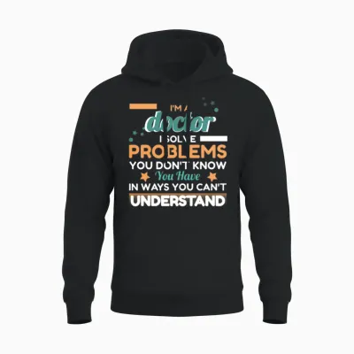Problem-Solver: Doctor Edition Unisex Hoodie - Black