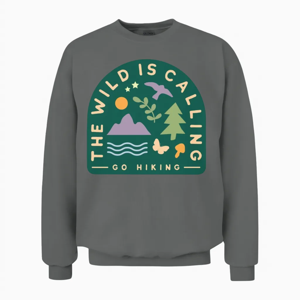 The Wild Is Calling Go Hiking Unisex Sweatshirt in Graphite Heather