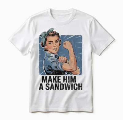 Funny Vintage to Make Him a Sandwich Unisex T-Shirt - White
