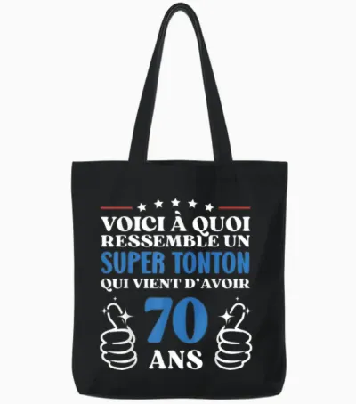 70 Years Gift Idea Funny Birthday Super Tonton Tote Bags - Black