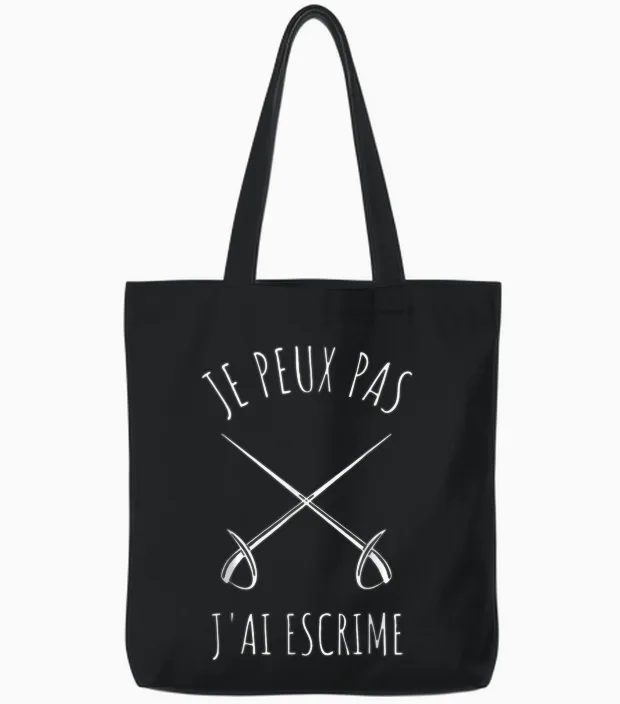 Je Peux Pas J'ai Fencing Game Gift T-Shirt, Black, S Tote Bags in Black