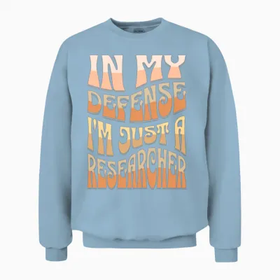 Funny Researcher Unisex Sweatshirt - Light Blue