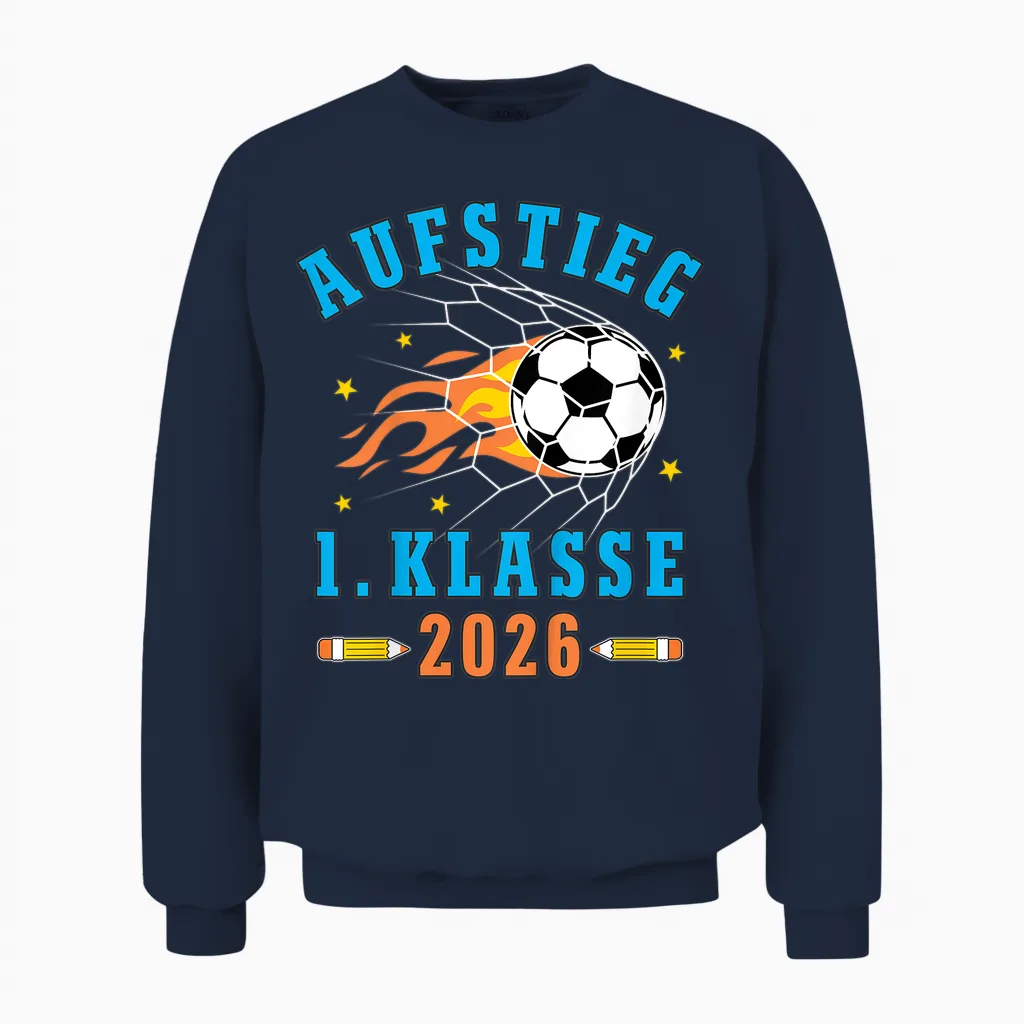 Kinder Schulkind 2026 Einschulung Erste Klasse Fußball Jungen Unisex Sweatshirt in Navy