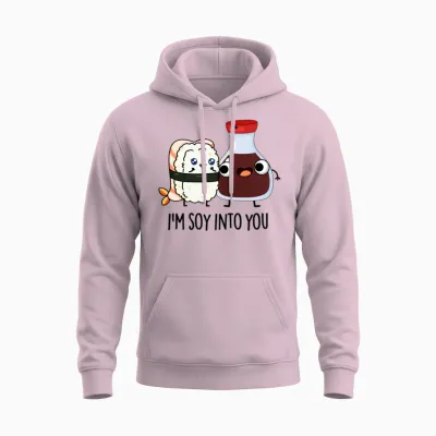 I M Soy into You Cute Soy Sauce Unisex Hoodie - Light Pink
