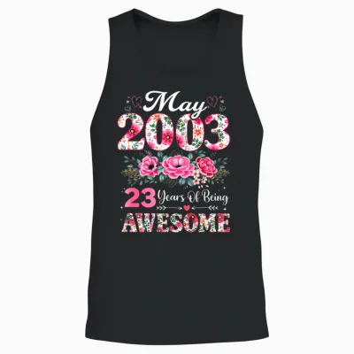 Floral Mai 2003 23 Ans 23e Anniversaire Femme Unisex Tank Top - Black