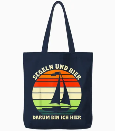 Segeln Und Bier Darum Bin Ich Hier Segel Boot Segler Tote Bags - Navy