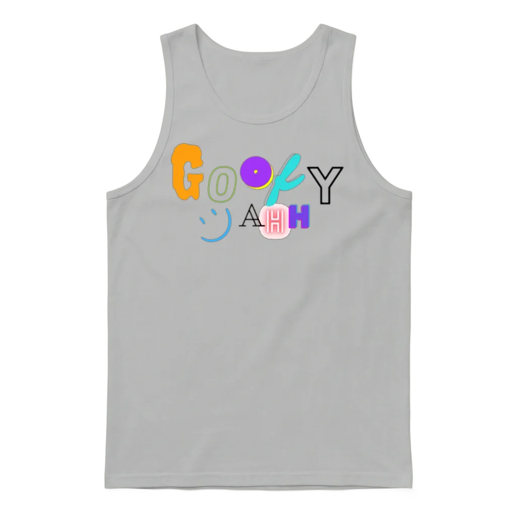 Funny Goofy Ahh Unisex Tank Top - Ash