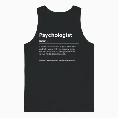 Funny Psychologist Unisex Tank Top - Black
