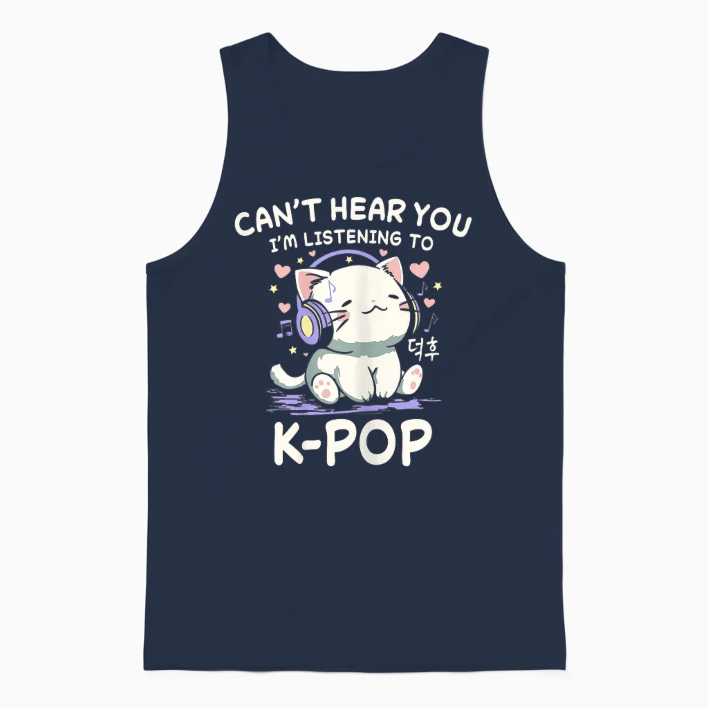 Korean Cat Can Not Hear You I Hear K-Pop Unisex Tank Top in Navy