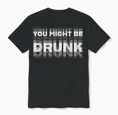 Tu Es Peut-être Soûl Unisex T-Shirt - Black