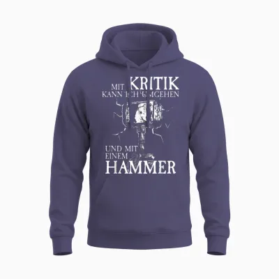 Mit Kritik Kann Ich Umgehen I Handwerker I Wikinger Spruch Unisex Hoodie - Heather Sport Dark Navy
