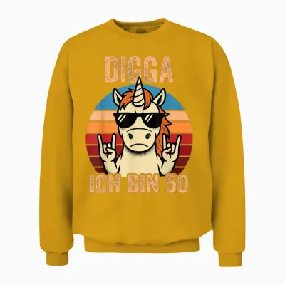 Digga Ich Bin 50 50th Birthday Man Unisex Sweatshirt - Gold