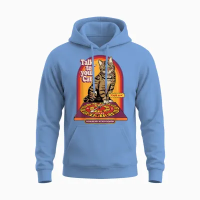 Talk to Your Cat Sarcastic Retro Vintage Funny Adult Humor Unisex Hoodie - Carolina Blue