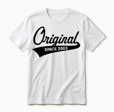 Original Since 2003 (year of Birth, Birthday / B) Unisex T-Shirt - White