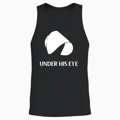 The Handmaid's Tale Under His Eye Unisex Tank Top - Black