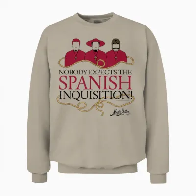 Monty Python Spanische Inquisition Seilkunst Unisex Sweatshirt - Sand