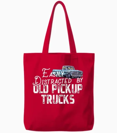 Easily Distracted by Old Pickup Trucks - Cute Trucker Tote Bags - Red