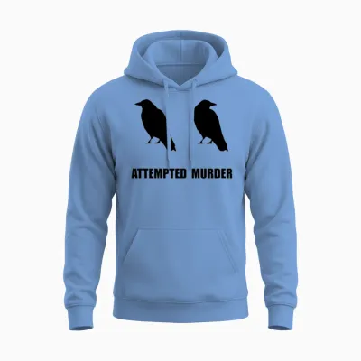 Attempted Murder of Crows Funny Unisex Hoodie - Carolina Blue