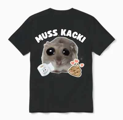 Must Kacki Funny Sad Hamster Cute Hamstie T-Shirt, Black Unisex T-Shirt - Black