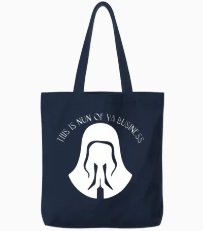 This Is Nun of Your Business Funny Tote Bags - Navy