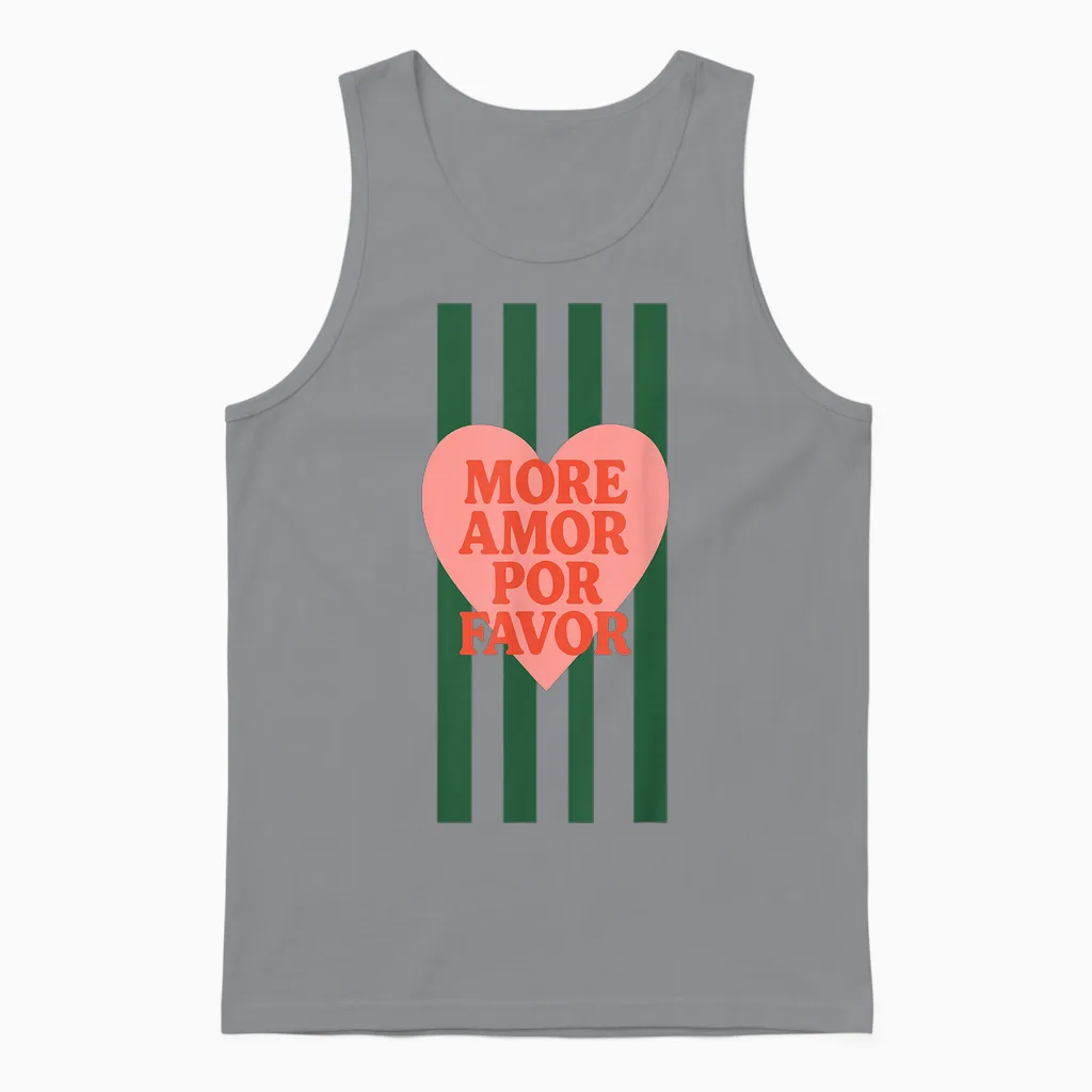 Plus Amor Por Favor Citation D'amour Latin Espagnol Unisex Tank Top in Sport Grey
