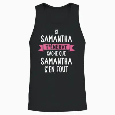 Gift Woman Humour Name Personalized Samantha T-Shirt, Black, Female X-Small Unisex Tank Top - Black