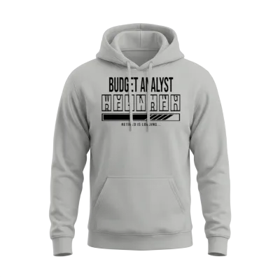 Retirement Gift Idea Retired Budget-Analyst Unisex Hoodie - Ash